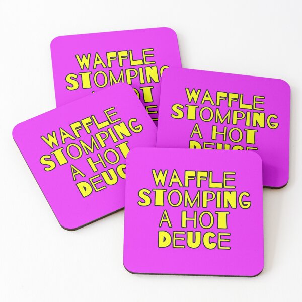 Item preview, Funny Waffle Stomping A Hot Deuce designed and sold by Willyboy16.
