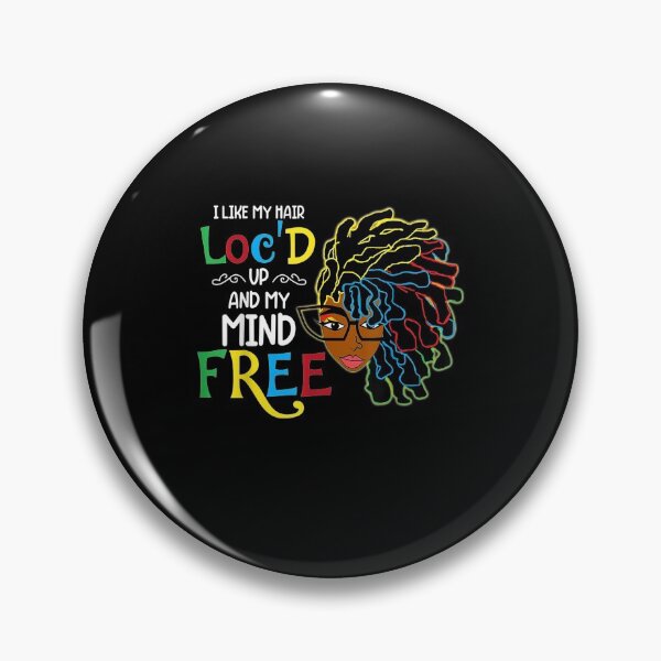 Item preview, I Like Hair Locd Up Funny Black Women Birthday designed and sold by KeeganshiAon.
