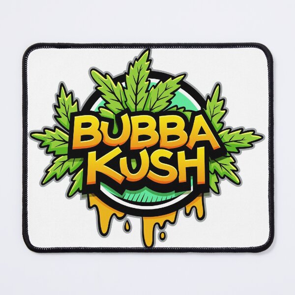 Item preview, BUBBA KUSH 420  designed and sold by freshartdesigns.