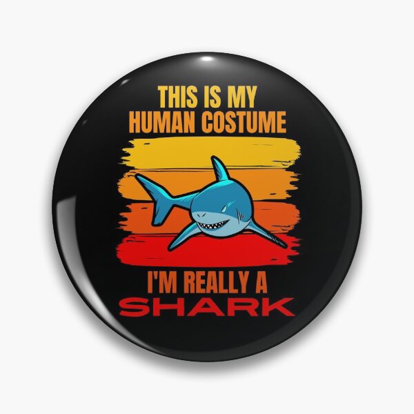 Item preview, This is my Human Costume, I'm Really a Shark designed and sold by ACC .