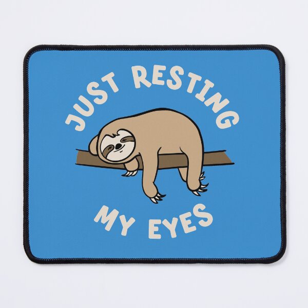 Item preview, Lazy Sloth Just Resting My Eyes Naptime designed and sold by Huhnerdieb Apparel.