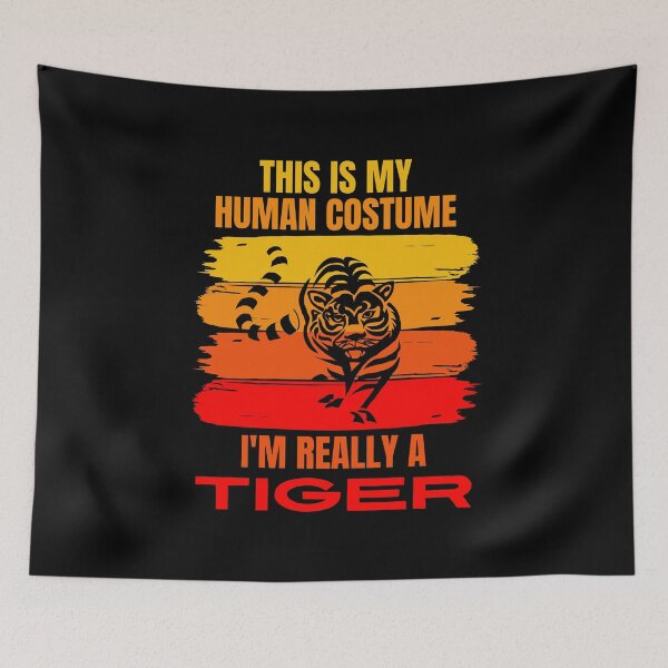 Item preview, This is my Human Costume, I'm Really a Tiger  designed and sold by ACC .