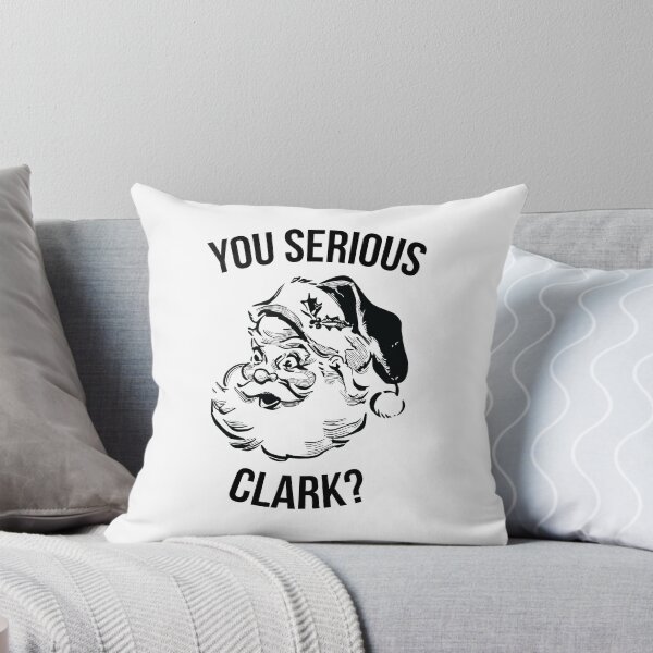 Item preview, You Serious Clark? designed and sold by kjanedesigns.