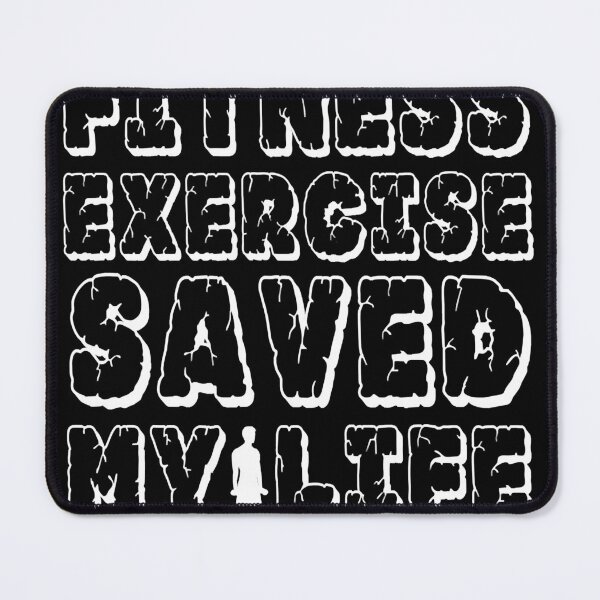 Item preview, Fitness Exercise Saved My Life designed and sold by ELIZABETHSEAS.