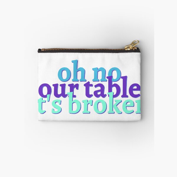 Item preview, Oh no our table its broken designed and sold by lolora.