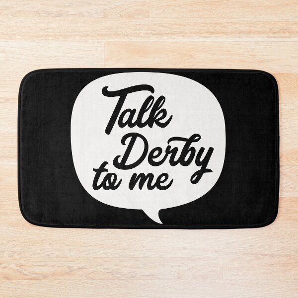 Item preview, Talk derby to me designed and sold by pnkpopcorn.
