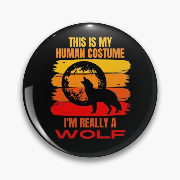 Item preview, This is my Human Costume, I'm Really a Wolf designed and sold by ACC .