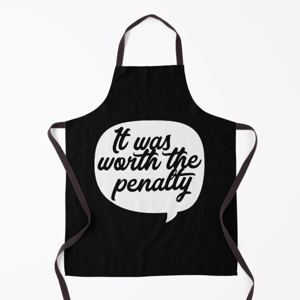 Item preview, It was worth the penalty designed and sold by pnkpopcorn.