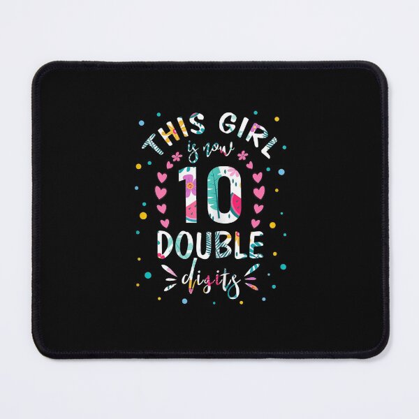 Item preview, This Girl Is Now 10 Double Digits 10th birthday designed and sold by SeyedshiNaia.
