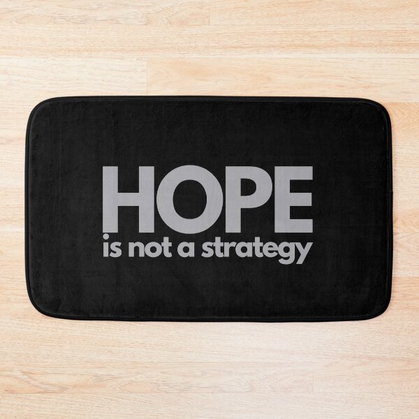 Item preview, Hope Is Not A Strategy - Silver designed and sold by ElementJourney.