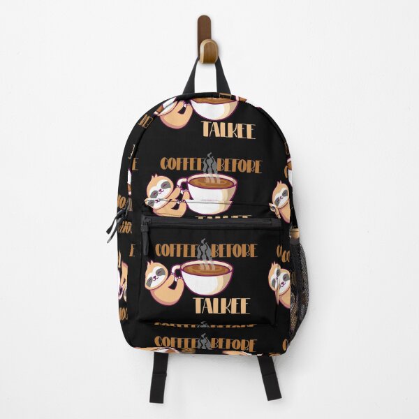 Item preview, Coffee before talkee sloth- funny coffee day designed and sold by Designs Of all kinds.