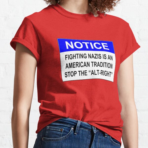 Item preview, Fighting Nazis is an American Tradition - Stop the Alt-Right designed and sold by Bundjum.