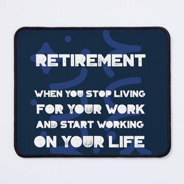 Item preview, Funny Retirement Definition: Start to work on your life. designed and sold by Rebel-Design.