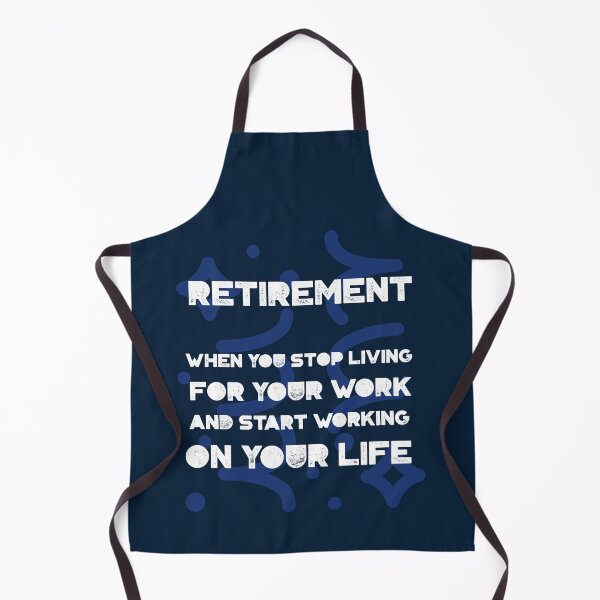 Item preview, Funny Retirement Definition: Start to work on your life. designed and sold by Rebel-Design.