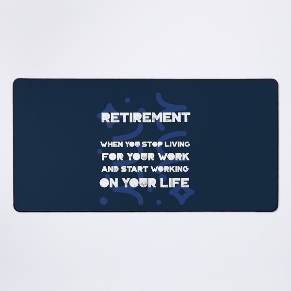 Item preview, Funny Retirement Definition: Start to work on your life. designed and sold by Rebel-Design.