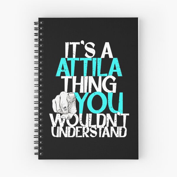 Item preview, It's A Attila Thing You Wouldn't Understand  designed and sold by BinneyKassidy.