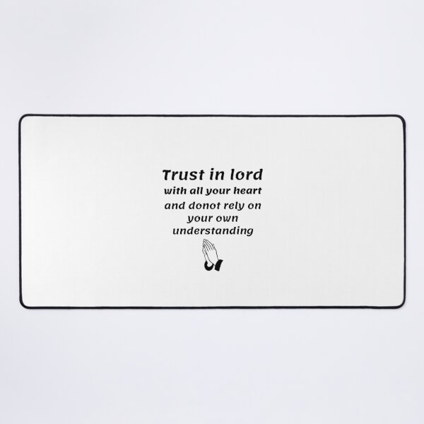 Item preview, Trust in lord with all your heart and donot rely on your own understanding designed and sold by designerpriti.