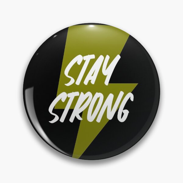 Item preview, Stay Strong designed and sold by MoEndomey.