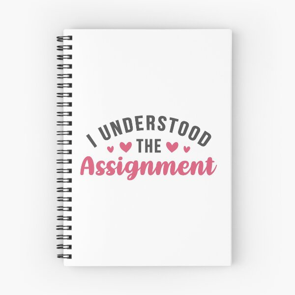 Item preview, I Understood The Assignment Pink designed and sold by ClaudiaGrosso.