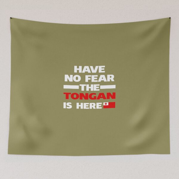 Item preview, No Fear Tongan Is Here Tonga Pride designed and sold by AlwaysAwesome.