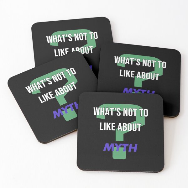 Item preview, What's not to like about - Myth designed and sold by 2Girls1Shirt.