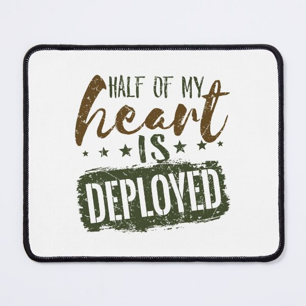 Item preview, Half of My Heart is Deployed Military Wife Spouse designed and sold by jaygo.