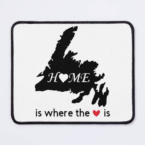 Item preview, Newfoundland Home Is Where The Heart Is designed and sold by JRM Tees & More Store.