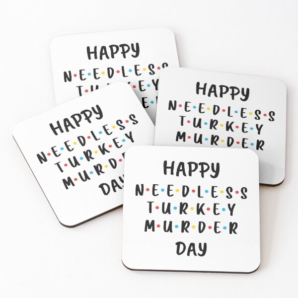 Item preview, Happy Needless Turkey Murder Day - Thanksgiving (Black) designed and sold by FilipeFerreira.