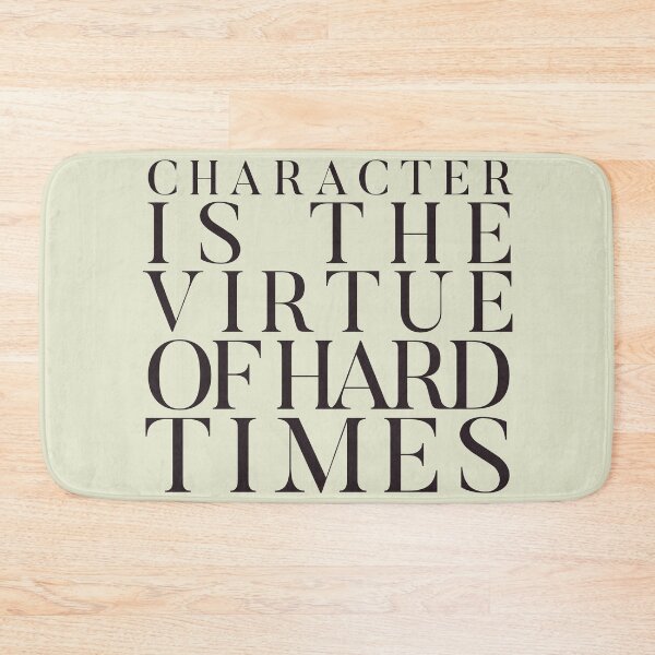 Item preview, General Charles De Gaulle quote on character, virtues, and hard times, war hero illustration  designed and sold by Spallutos.