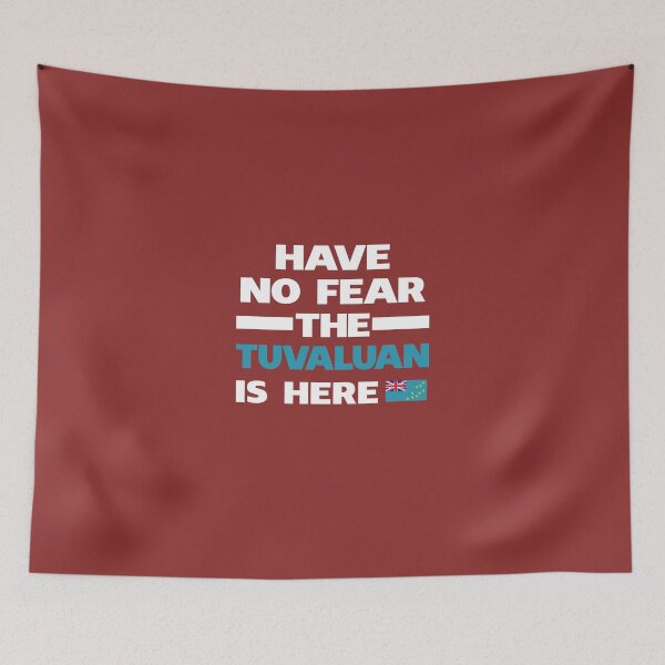 Item preview, No Fear Tuvaluan Is Here Tuvalu Pride designed and sold by AlwaysAwesome.