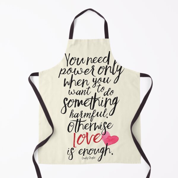 Item preview, Love is enough, Charlie Chaplin quote on power and kindness, inspirational and motivational handwritten illustration, positive vibes designed and sold by Spallutos.