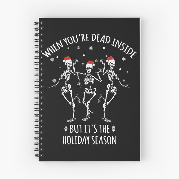Item preview, When You're Dead Inside But It's The Holiday Season designed and sold by ACHRAF877.