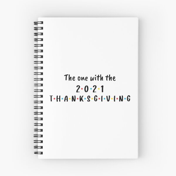 Item preview, The One With the 2021 Thanksgiving (Black) designed and sold by FilipeFerreira.
