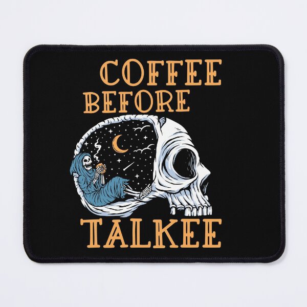 Item preview, Coffee before talkee skull- funny coffee day designed and sold by Designs Of all kinds.