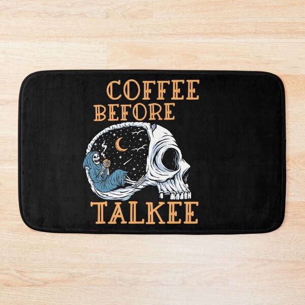 Item preview, Coffee before talkee skull- funny coffee day designed and sold by Designs Of all kinds.