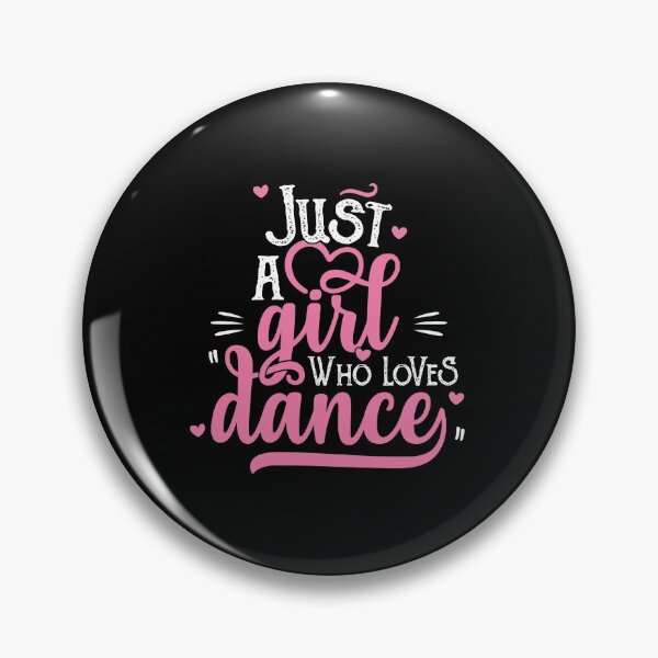 Item preview, Just A Girl Who Loves Dance Gift for Dancer design designed and sold by theodoros20.