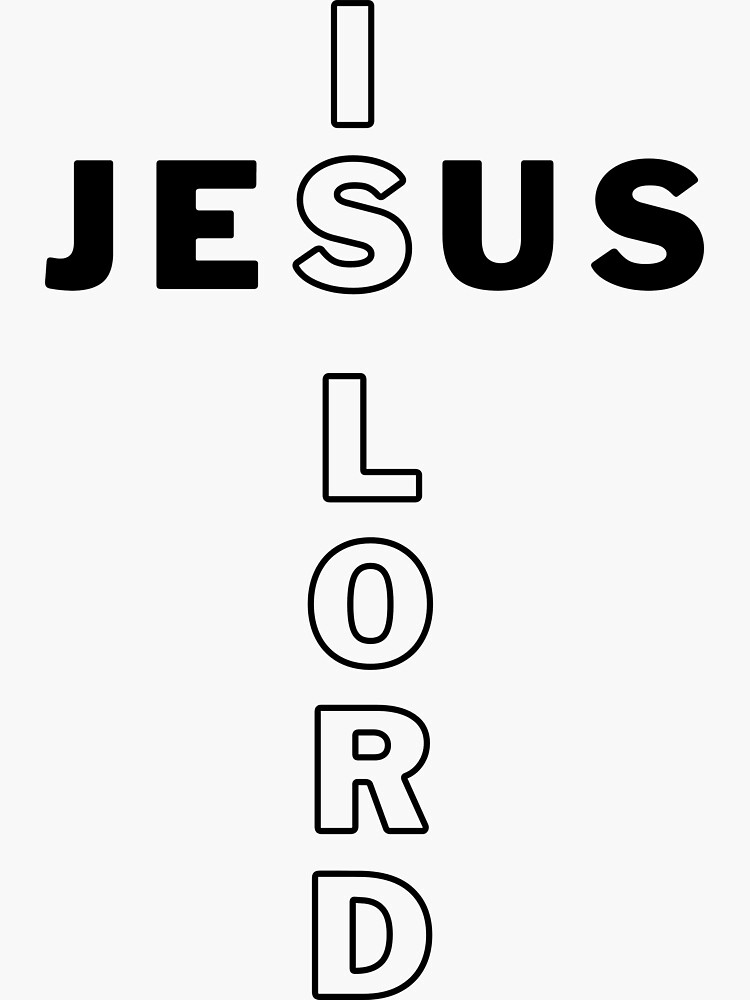 "Jesus is Lord, Christian Cross Design" Sticker for Sale by dale001