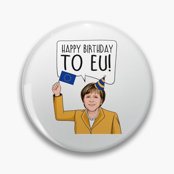 Item preview, Angela Merkel Happy Birthday to EU  | Perfect Gift designed and sold by coraobpat.