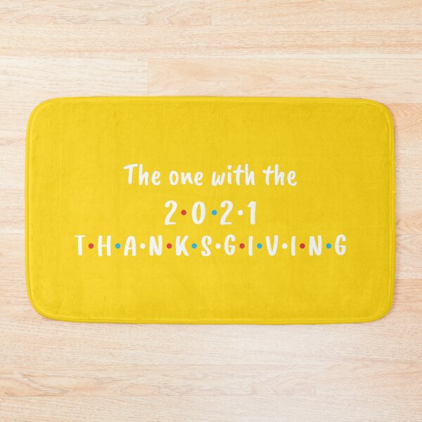 Item preview, The One With the 2021 Thanksgiving (Yellow BG) designed and sold by FilipeFerreira.