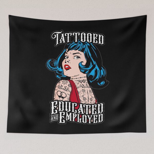 Item preview, Tattooed Educated And Employed Vintage Tattoo Pop Art Girl designed and sold by GrandeDuc.