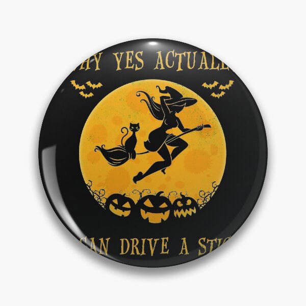 Item preview, Why Yes Actually I Can Drive a Stick Halloween Witch & Cat designed and sold by ACHRAF877.