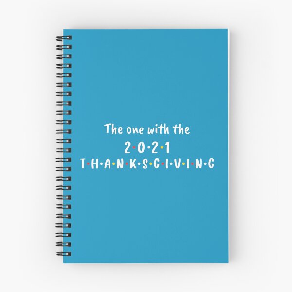 Item preview, The One With the 2021 Thanksgiving (Blue BG) designed and sold by FilipeFerreira.