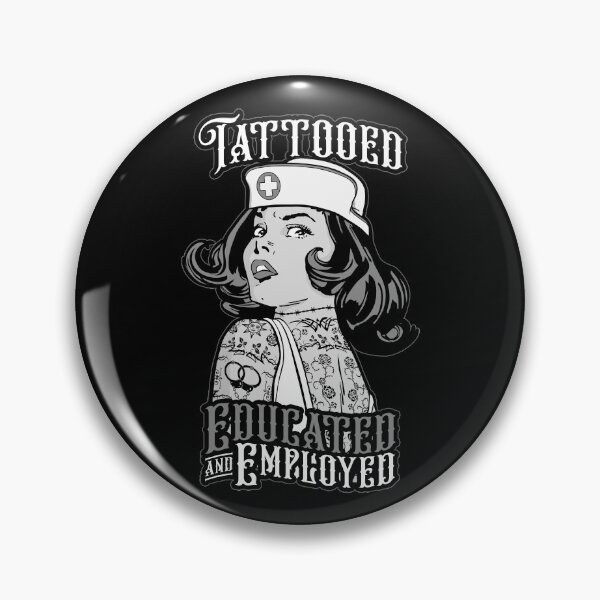 Item preview, Tattooed Nurse Educated And Employed Vintage Pop Art Girl designed and sold by GrandeDuc.