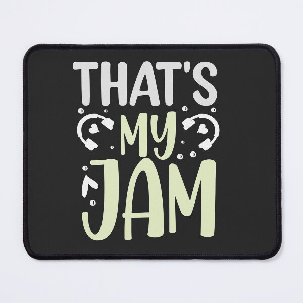 Item preview, That's My Jam designed and sold by Eamali.