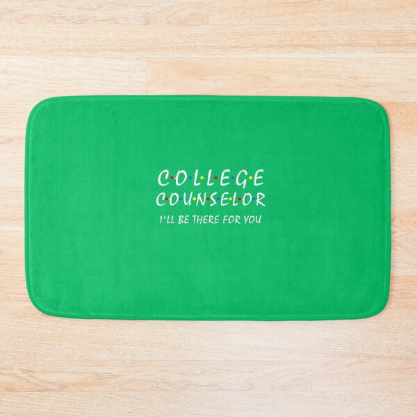 Item preview, College Counselor i'll be ther for you College teacher Staff designed and sold by Dream-bubble.