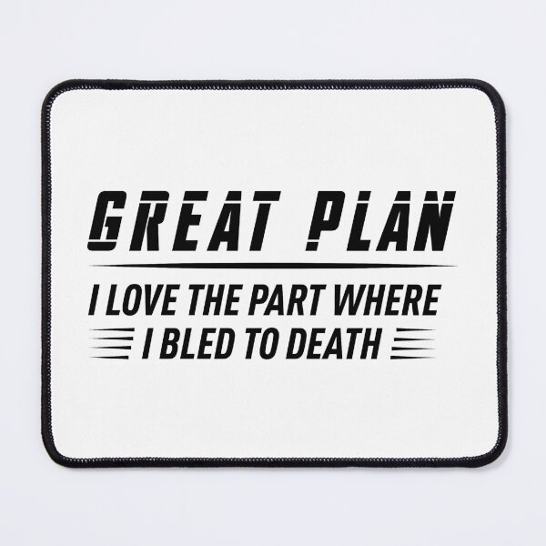 Item preview, Great Plan! (Black) designed and sold by FilipeFerreira.