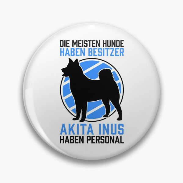 Item preview, Akita Inu have staff Japanese dog saying designed and sold by madgrfx.