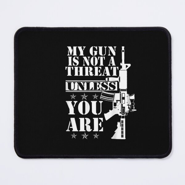 Item preview, My Gun Is Not A Threat Unless You Are designed and sold by RomishiAurra.