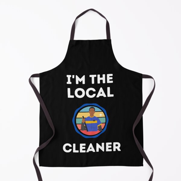 Item preview,  I'm The Local  Cleaner designed and sold by Einstein12345.