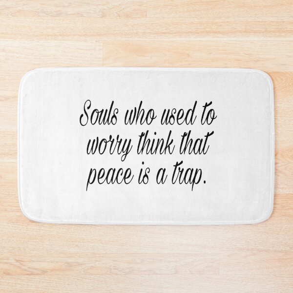 Item preview, Souls Who Used To Worry Think That Peace Is A Trap T-shirt and More designed and sold by MaCro-Shop.